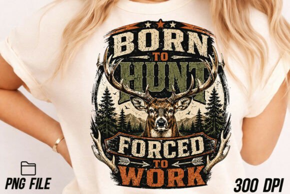 Born to Hunt PNG Vintage Deer Hunter PNG